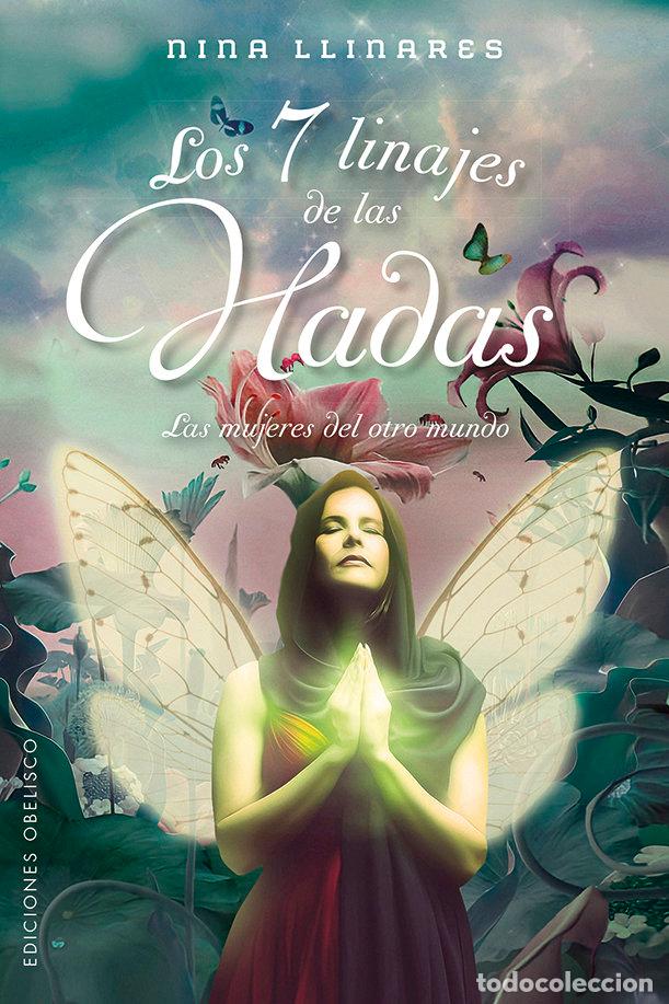 Libros: LOS 7 LINAJES DE LAS HADAS - PAYA LLINARES, JOSEFA