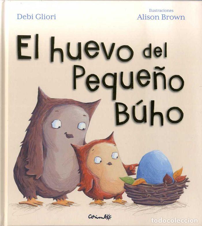 Libros: HUEVO DEL PEQUE&Ntilde;O BUHO,EL - GLIORI, DEVI