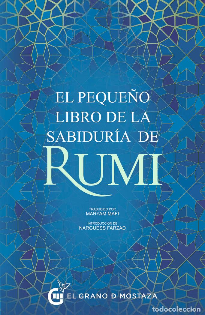 Libros: EL PEQUE&Ntilde;O LIBRO DE LA SABIDURIA DE RUMI - RUMI