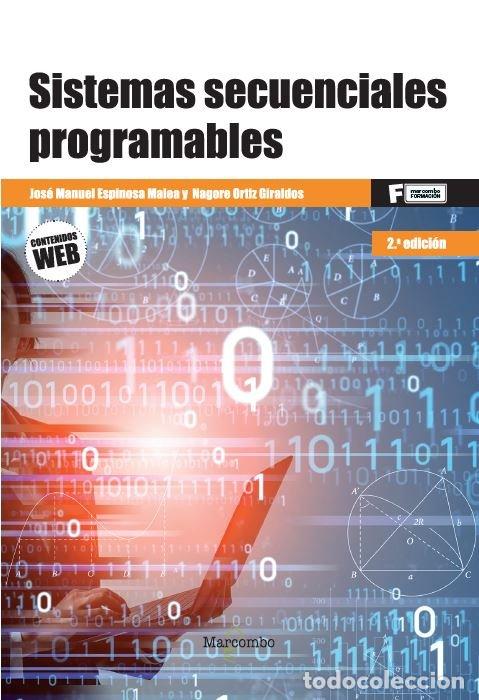 Libros: SISTEMAS SECUENCIALES PROGRAMABLES 2ED - ESPINOSA MALEA, JOSE MANUEL