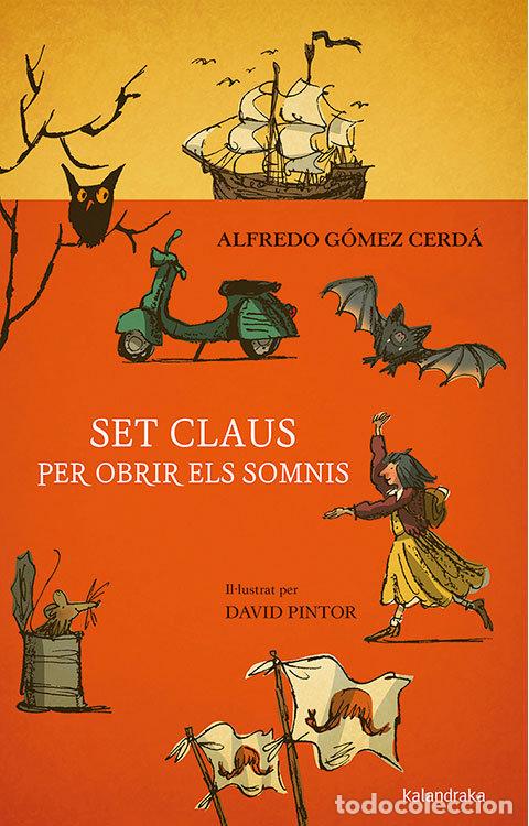 Libros: SET CLAUS PER OBRIR ELS SOMNIS - GOMEZ CERDA, ALFREDO