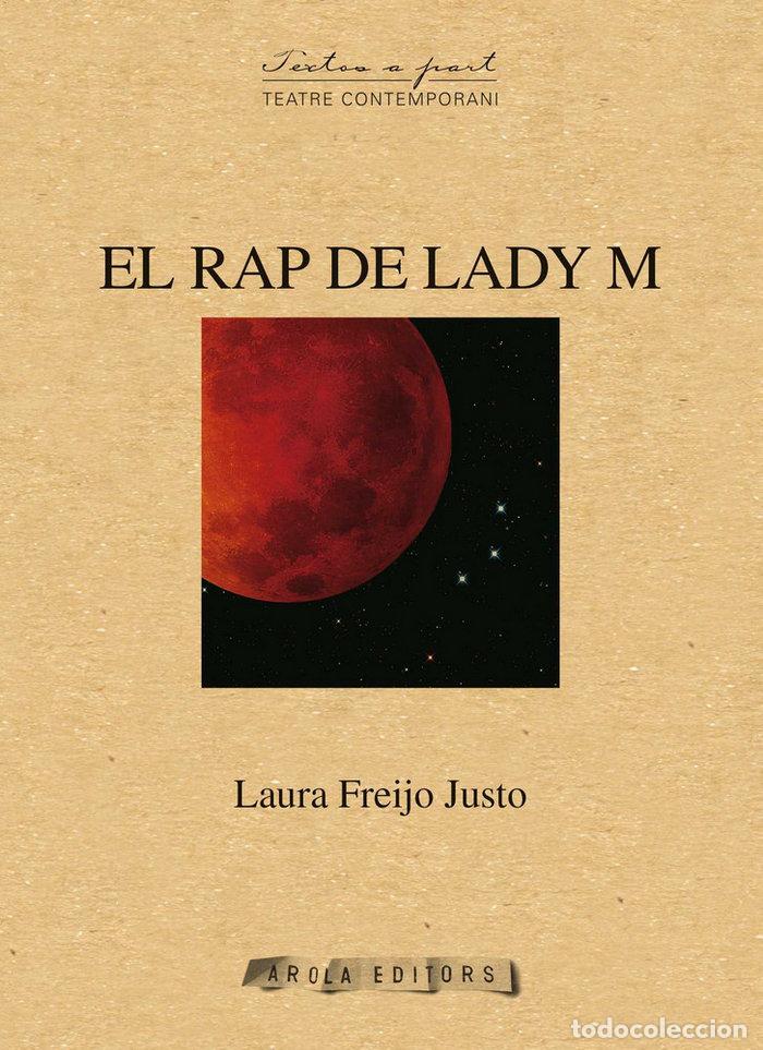 Libri: RAP DE LADY M,EL - FREIJO JUSTO, LAURA