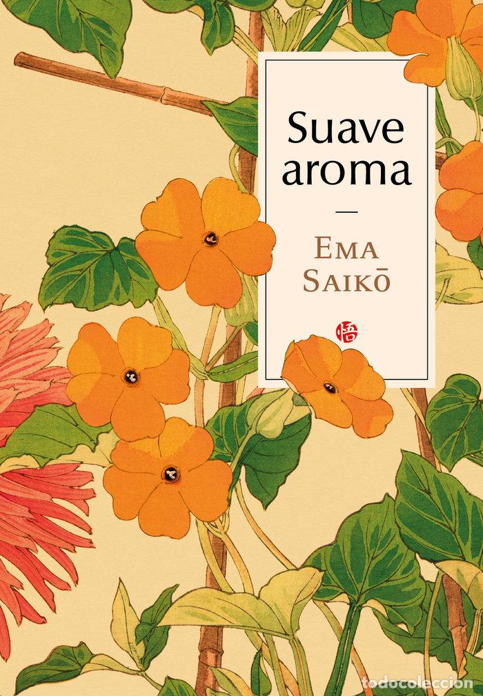 Libri: SUAVE AROMA - SAIKO, EMA