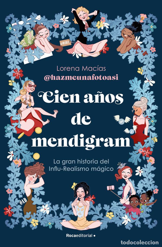 books: CIEN A&Ntilde;OS DE MENDIGRAM - LORENA MACIAS