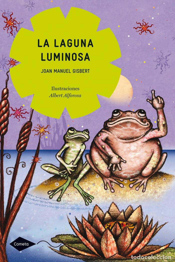 books: LAGUNA LUMINOSA,LA - GISBERT, JOAN MANUEL