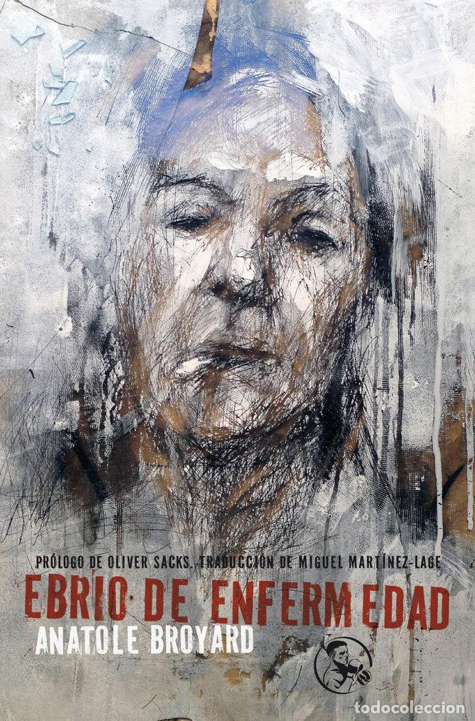 books: EBRIO DE ENFERMEDAD - BROYARD, ANATOLE