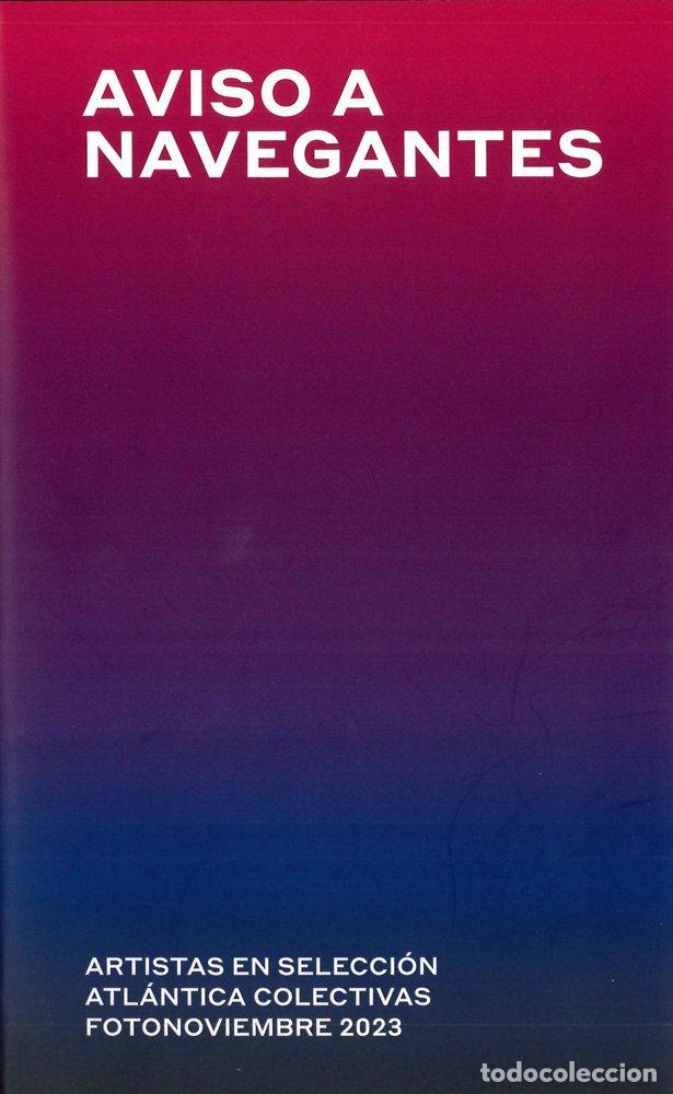 Libros: AVISO A NAVEGANTES - AA.VV