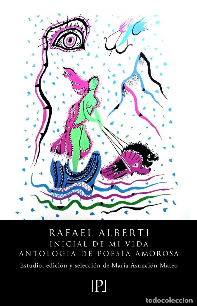 Libros: INICIAL DE MI VIDA - ALBERTI, RAFAEL