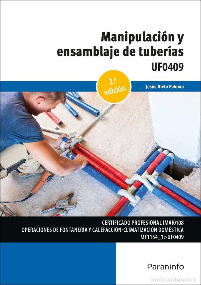 Libros: MANIPULACION Y ENSAMBLAJE DE TUBERIAS 2&ordf; ED - JESUS NIETO PALOMO