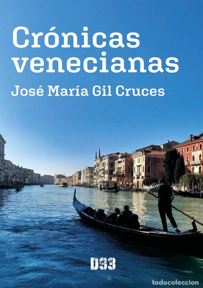 B&uuml;cher: CRONICAS VENECIANAS - GIL CRUCES, JOSE MARIA