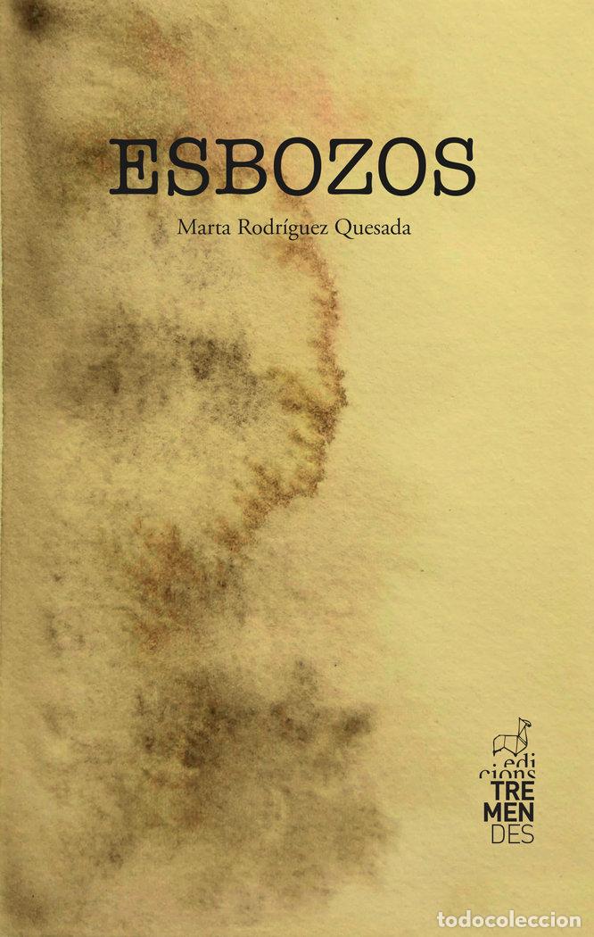 Libros: ESBOZOS - RODRIGUEZ QUESADA, MARTA