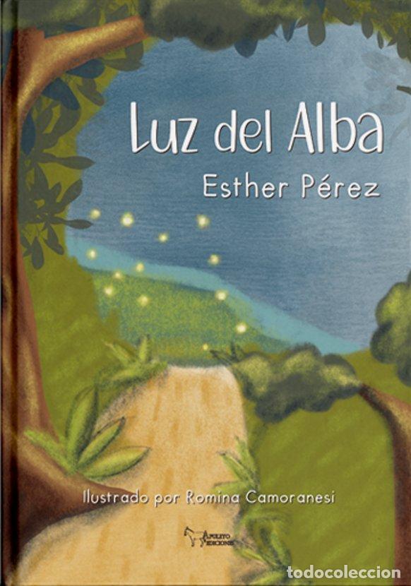 books: LUZ DEL ALBA - PEREZ CANO, ESTHER MARIA
