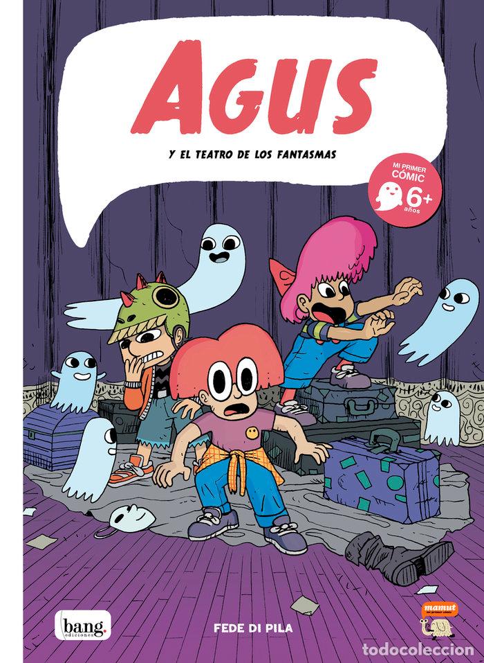 Livros: AGUS Y EL TEATRO DE LOS FANTASMAS - DI PILA, FEDE