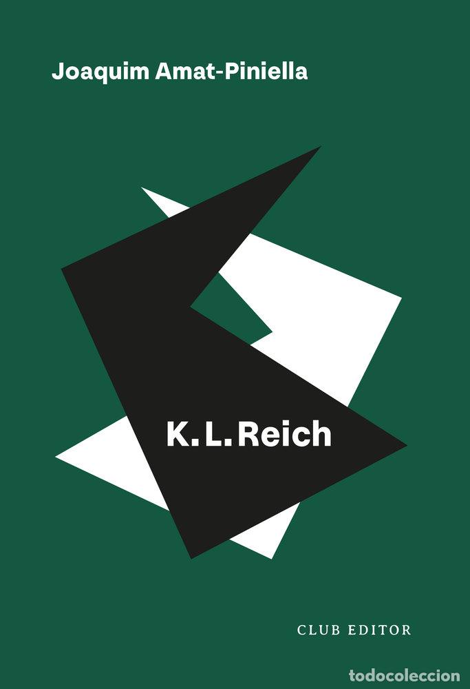 Livros: K L REICH - AMAT-PINIELLA, JOAQUIM