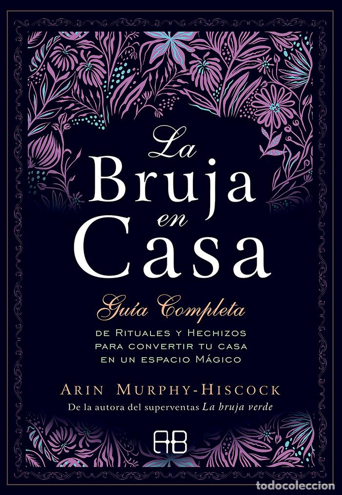 Libros: BRUJA EN CASA,LA - MURPHY HISCOCK, ARIN