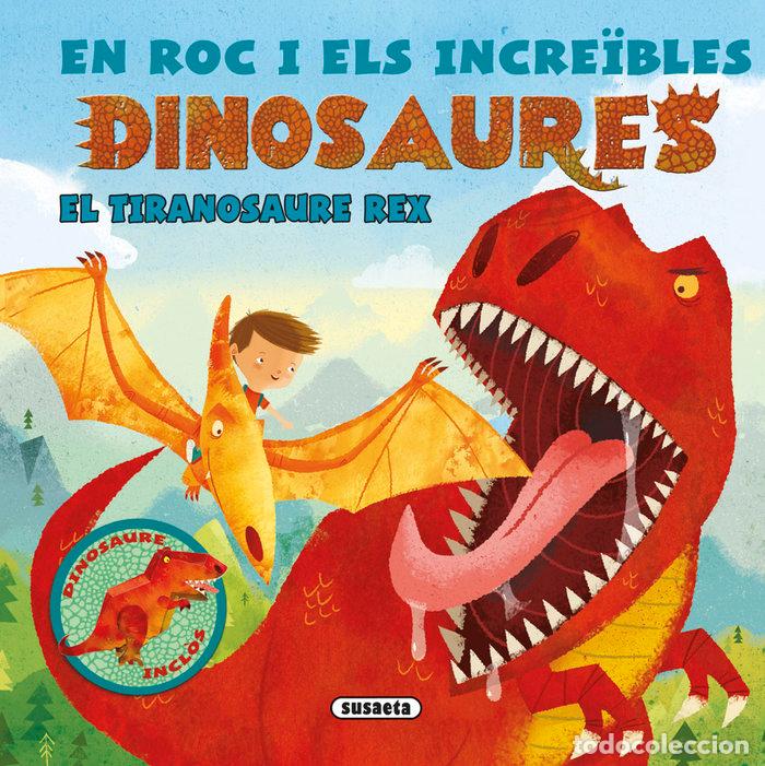 Libros: EL TIRANOSAURE REX - SUSAETA, EQUIP