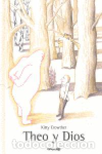 B&uuml;cher: THEO Y DIOS - CROWTHER, KITTY