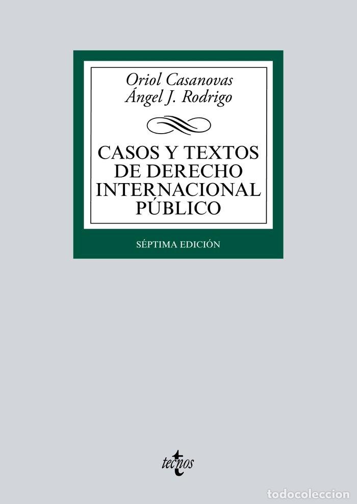 Libri: CASOS Y TEXTOS DE DERECHO INTERNACIONAL PUBLICO - CASANOVAS, ORIOL