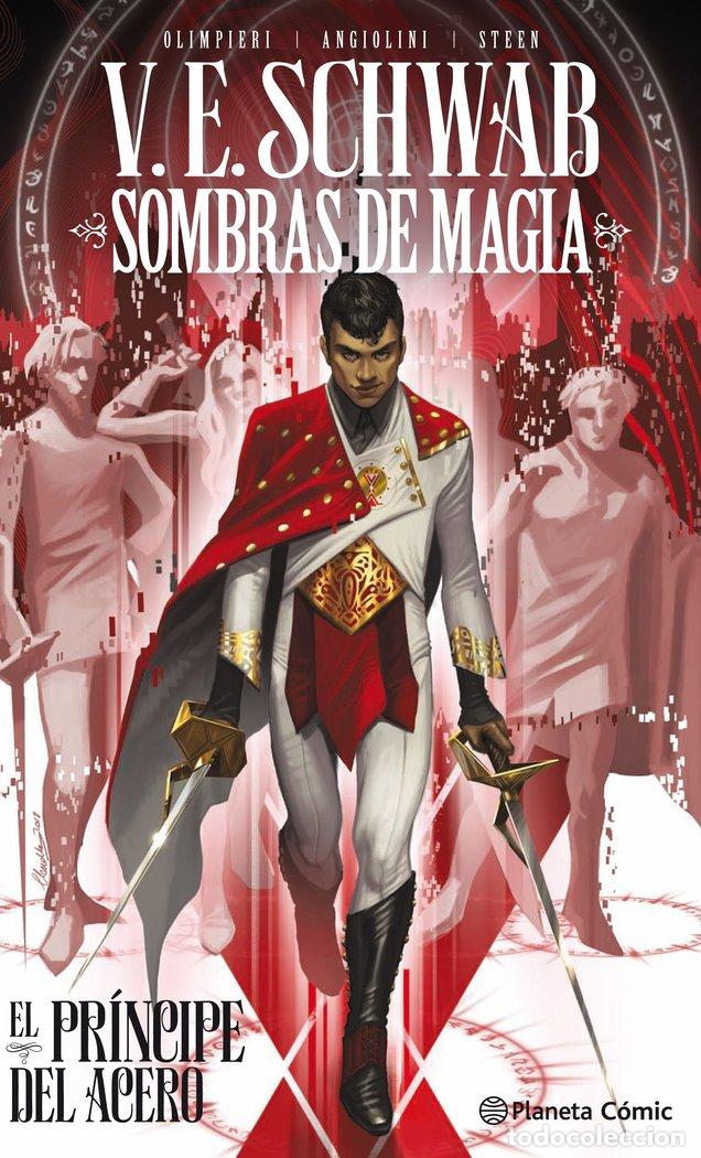 Livres: SOMBRAS DE MAGIA 2 EL PRINCIPE DEL ACERO - V. E. SCHWAB