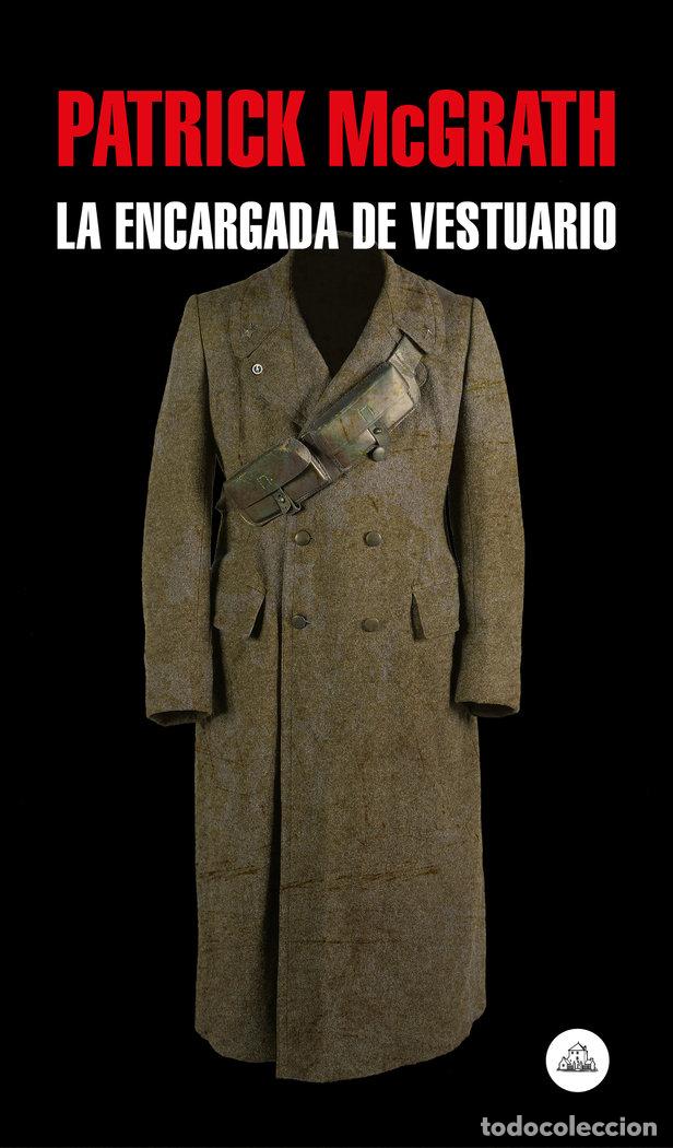 Livres: LA ENCARGADA DE VESTUARIO - MCGRATH, PATRICK