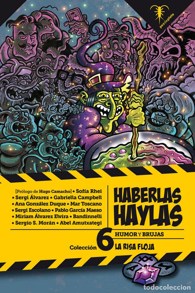 Libros: HABERLAS HAYLAS HUMOR Y BRUJAS - AA.VV