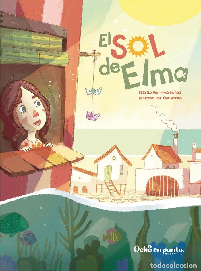 Libros: SOL DE ELMA,EL 2&ordf;ED - FERNANDEZ TOBELLA, ELIA