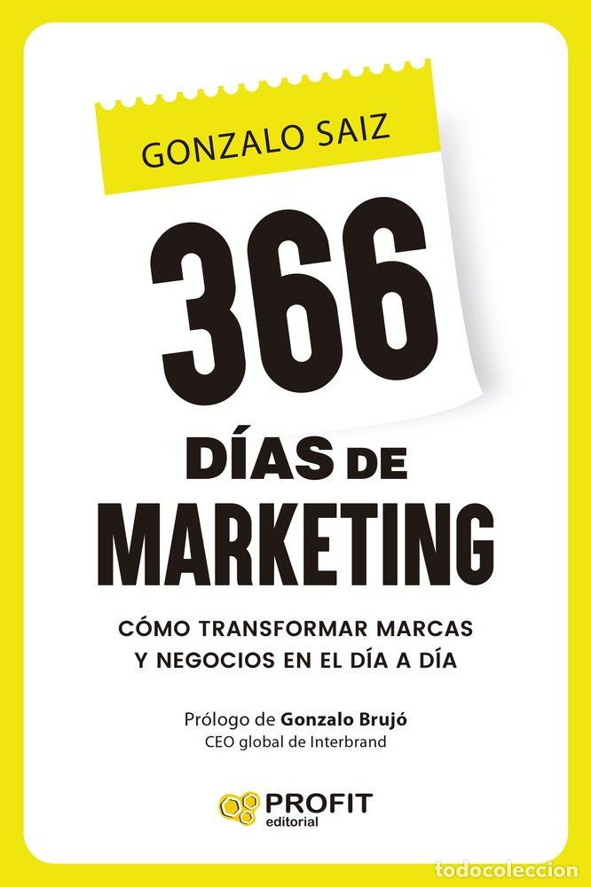 B&uuml;cher: 366 DIAS DE MARKETING - SAIZ GARCIA-VIDAL, GONZALO