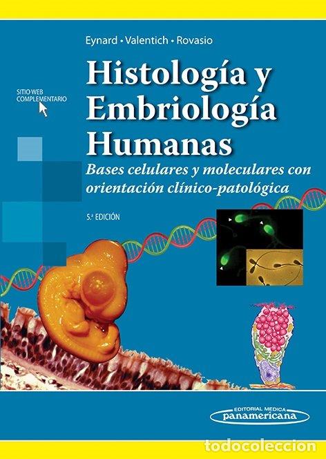 Libri: HISTOLOGIA Y EMBRIOLOGIA HUMANAS - EYNARD