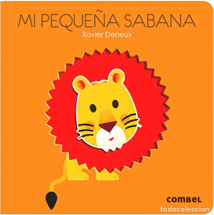 Libri: MI PEQUE&Ntilde;A SABANA - DENEUX, XAVIER
