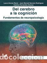 Libri: DEL DERECHO A LA COGNICION FUNDAMENTOS DE NEUROPSICOLOGIA - AA.VV