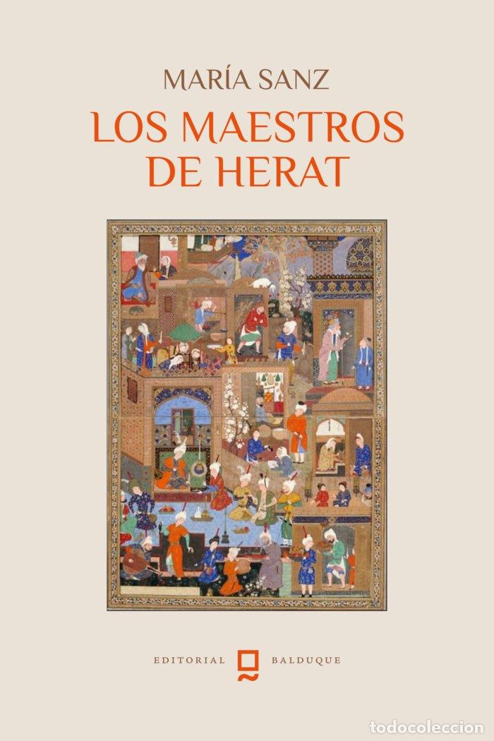 books: LOS MAESTROS DE HERAT - SANZ, MAR&Iacute;A