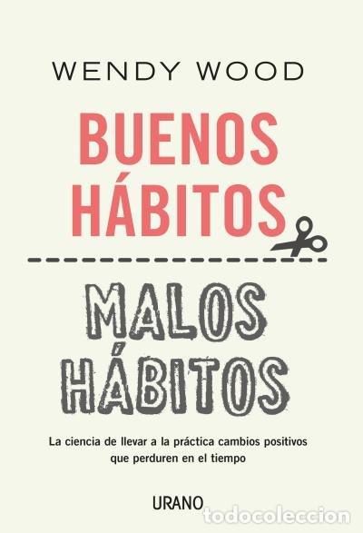 books: BUENOS HABITOS, MALOS HABITOS - WOOD, WENDY