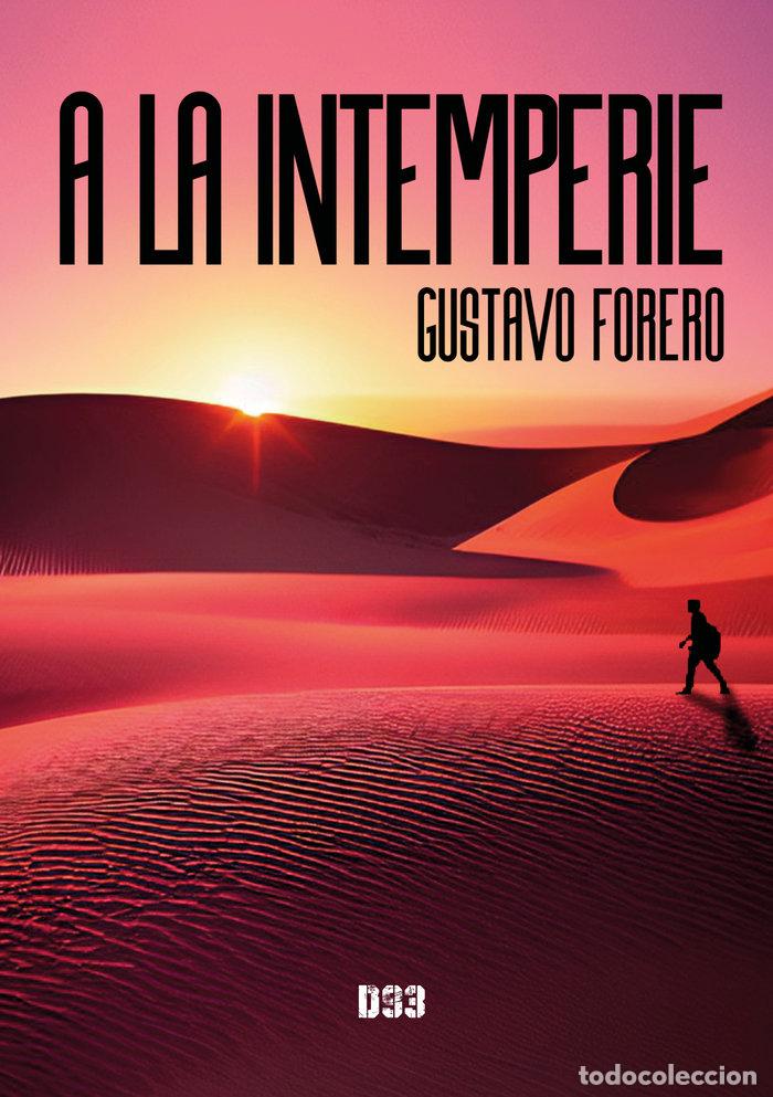 books: A LA INTEMPERIE - FORERO, GUSTAVO
