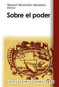 books: SOBRE EL PODER - MENENDEZ ALZAMORA, MANUEL