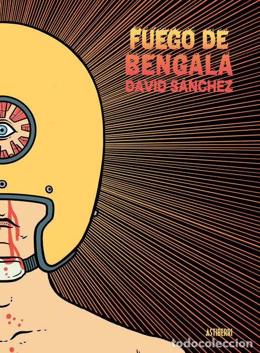 Libros: FUEGO DE BENGALA - SANCHEZ, DAVID