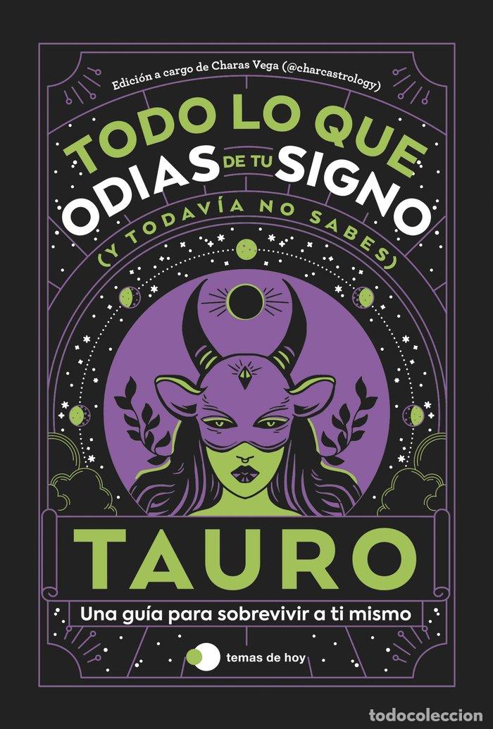 Libros: TAURO TODO LO QUE ODIAS DE TU SIGNO Y TODAVIA NO SABES - ESTUDIO PE S.A.C.