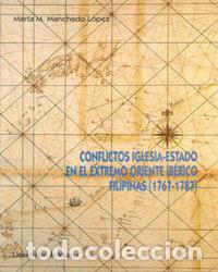 Libros: CONFLICTOS IGLESIA-ESTADO EN EL EXTREMO ORIENTE IBERICO - AA.VV