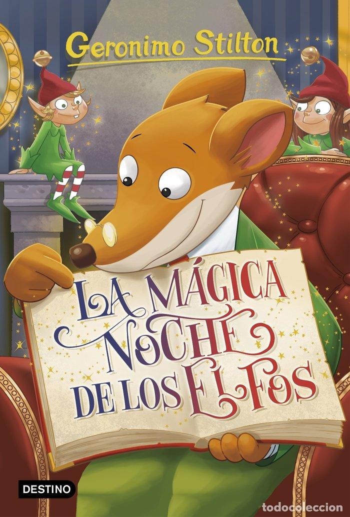 Libros: GERONIMO STILTON 67 MAGICA NOCHE DE LOS ELFOS,LA - STILTON, GERONIMO
