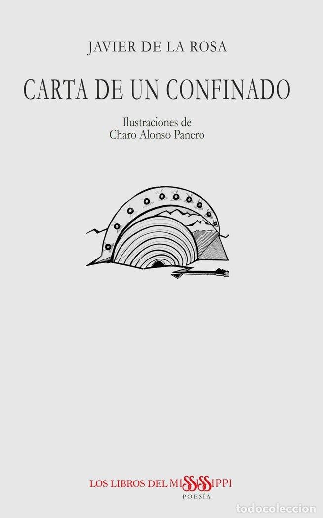 Libros: CARTA DE UN CONFINADO - DE LA ROSA, JAVIER