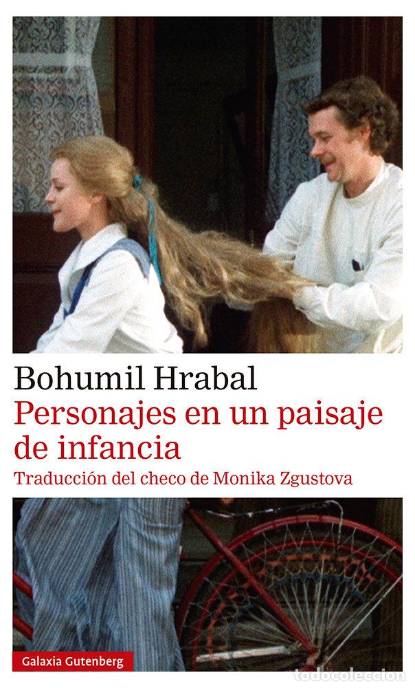 Libros: PERSONAJES EN UN PAISAJE DE INFANCIA - HRABAL, BOHUMIL