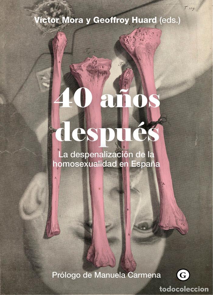 Libros: 40 A&Ntilde;OS DESPUES - HUARD