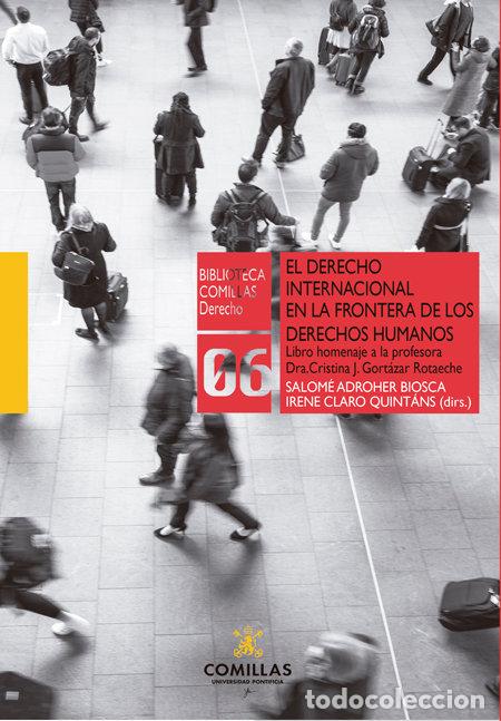 Libros: EL DERECHO INTERNACIONAL PUBLICO EN LA FRONTERA DE LOS DEREC - .