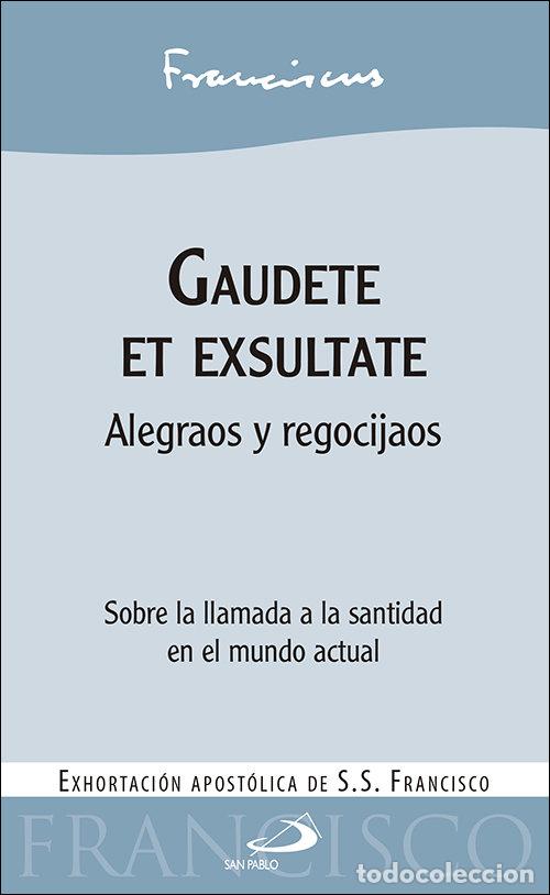 Livres: GAUDETE ET EXSULTATE - PAPA FRANCISCO