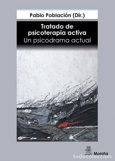 Livres: TRATADO DE PSICOTERAPIA ACTIVA UN PSICODRAMA ACTUAL - POBLACION, PABLO