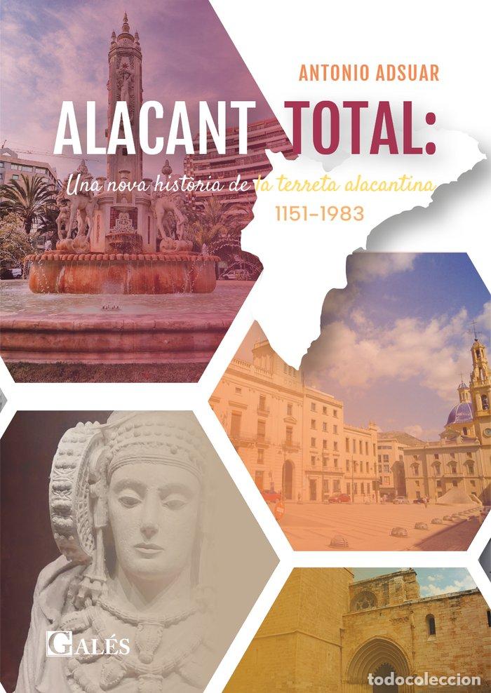 Libri: ALACANT TOTAL - ANTONIO ADSUAR