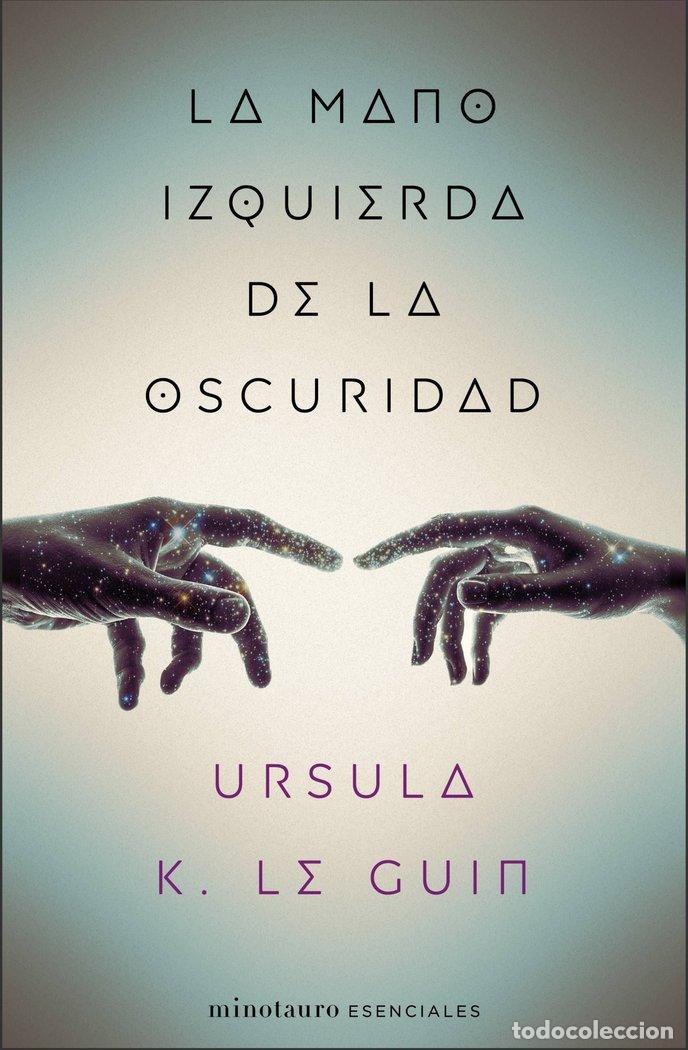 Libri: MANO IZQUIERDA DE LA OSCURIDAD,LA - URSULA K. LE GUIN