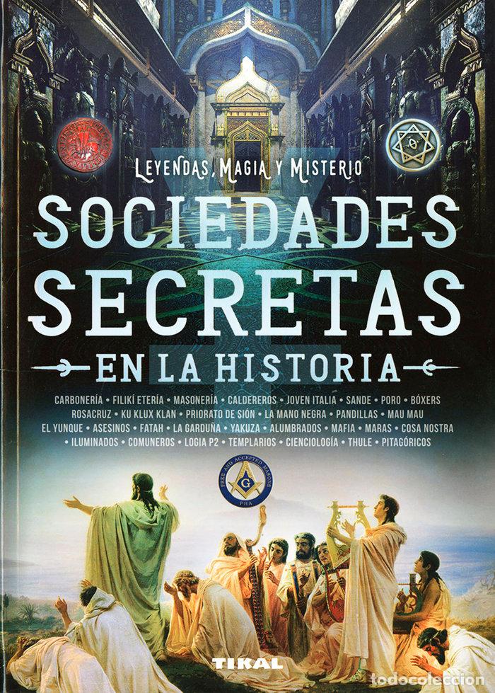 Libri: SOCIEDADES SECRETAS EN LA HISTORIA - REACHER, JOE