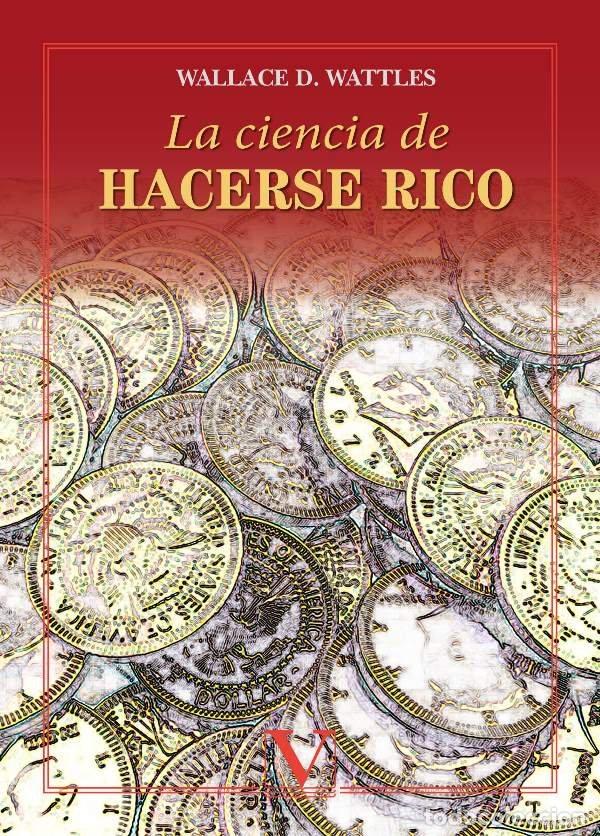 Livros: CIENCIA DE HACERSE RICO,LA - WATTLES, WALLACE