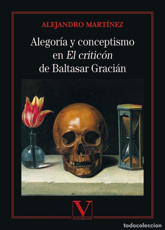 Livros: ALEGORIA Y CONCEPTISMO EN EL CRITICON DE BALTASAR GRACIAN - MARTINEZ, ALEJANDRO