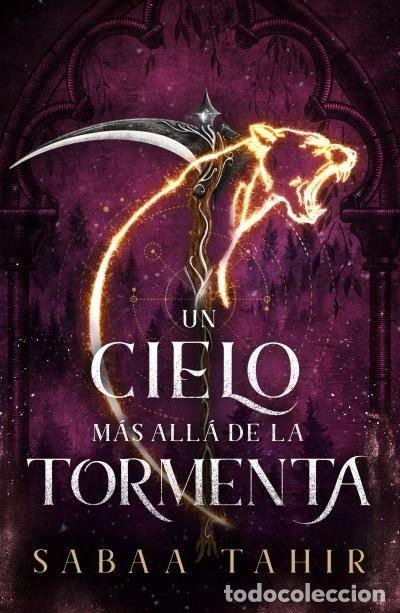 Livros: UN CIELO MAS ALLA DE LA TORMENTA - TAHIR, SABAA